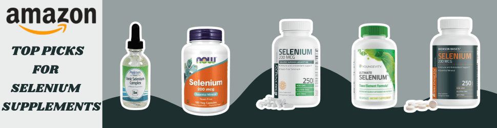 Top Selenium Supplements for Mental Clarity and Physical Vitality