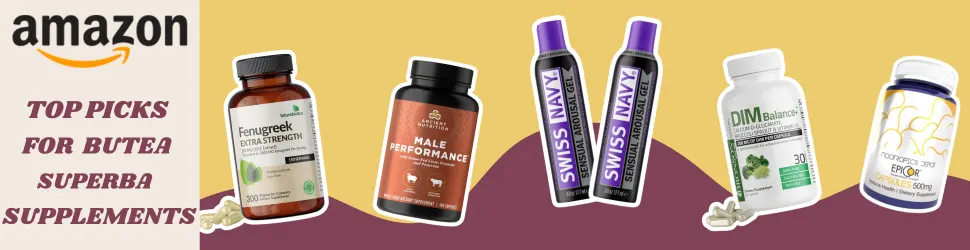 Discover Amazon's Best Butea Superba Supplements for Vitality and Stamina—Explore Now!