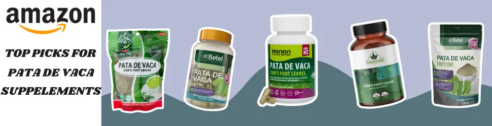 Improve Sugar Metabolism and Focus with the Natural Benefits of Pata De Vaca—Order Now on Amazon!