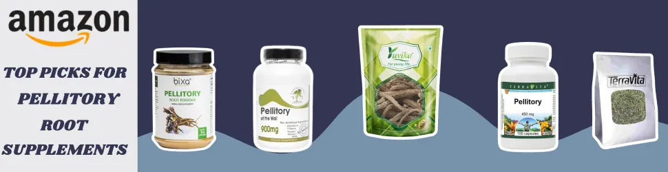 Pellitory for Body Balance and Mental Sharpness—Find Top Supplements on Amazon!